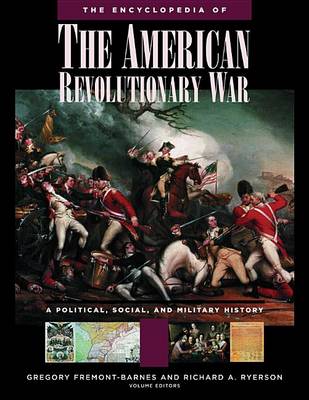 Book cover for The Encyclopedia of the American Revolutionary War