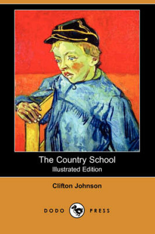 Cover of The Country School (Illustrated Edition) (Dodo Press)