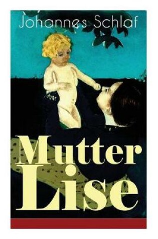 Cover of Mutter Lise (Vollständige Ausgabe)