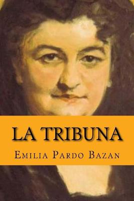 Book cover for La tribuna (Spanish Edition)