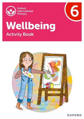 Cover of Oxford International Wellbeing: Activity Book 6