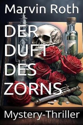 Cover of Der Duft des Zorns