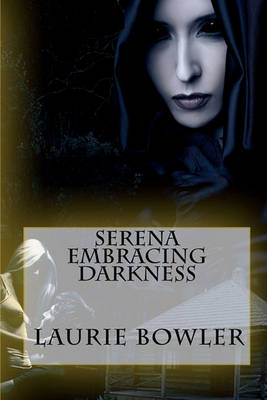 Book cover for Serena Embracing Darkness