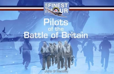 Book cover for Pilots of the Battle of Britain: Their Finest Hour