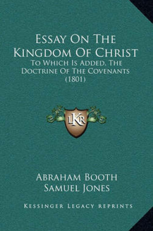 Cover of Essay on the Kingdom of Christ