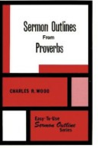 Cover of Sermon Outlines from Proverbs