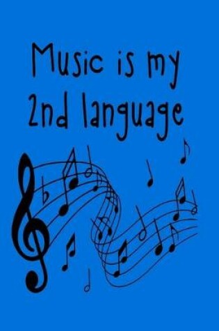 Cover of Music Is My 2nd Language