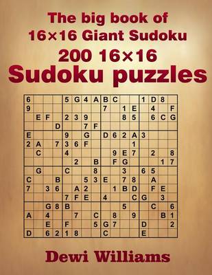 Book cover for The big book of 16 x 16 Giant Sudoku