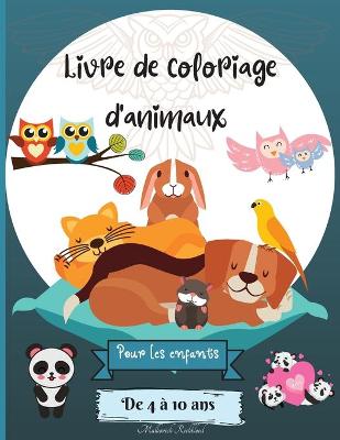 Book cover for Livre de Coloriage d'animaux pour les Enfants de 4 � 10 ans