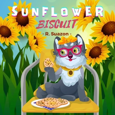 Cover of Sunflower Biscuit