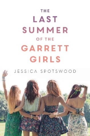 The Last Summer of the Garrett Girls