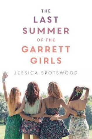 Cover of The Last Summer of the Garrett Girls