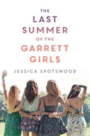 Cover of The Last Summer of the Garrett Girls