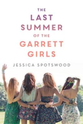 Book cover for The Last Summer of the Garrett Girls