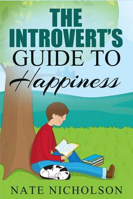 Book cover for The Introvert's Guide to Happiness