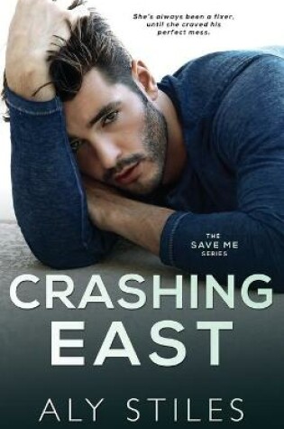 Cover of Crashing East