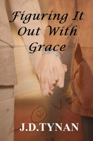 Cover of Figuring It Out With Grace