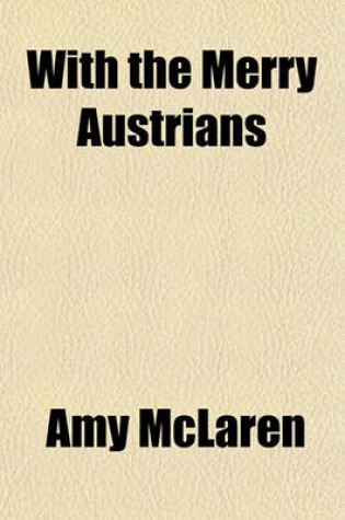 Cover of With the Merry Austrians