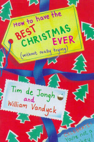 Cover of How To Have Best Christmas Ever