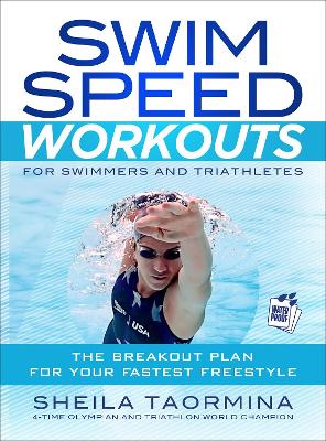 Cover of Swim Speed Workouts for Swimmers and Triathletes