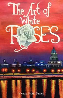 Book cover for The Art of White Roses