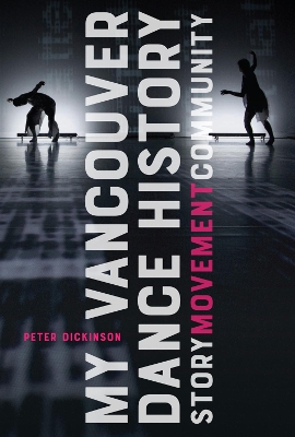 Book cover for My Vancouver Dance History