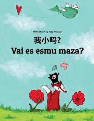 Book cover for Wo xiao ma? Vai es esmu maza?