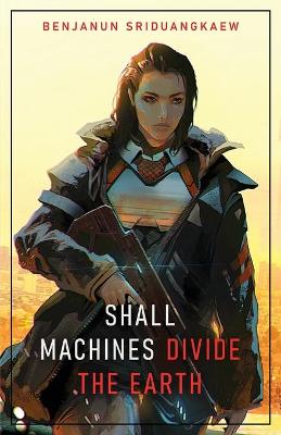Book cover for Shall Machines Divide the Earth