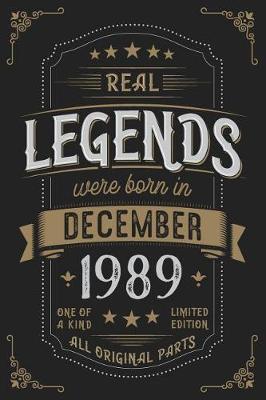 Book cover for Real Legends were born in December 1989