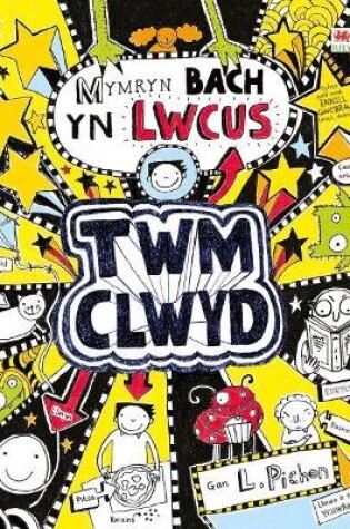 Cover of Cyfres Twm Clwyd: 6. Mymryn Bach yn Lwcus