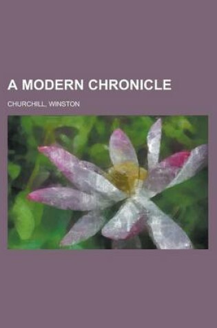 Cover of A Modern Chronicle Volume 01