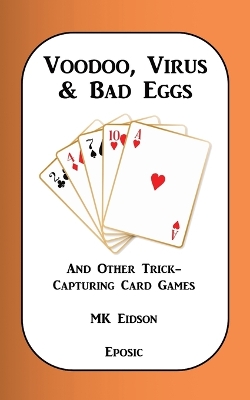Book cover for Voodoo, Virus & Bad Eggs and Other Trick-Capturing Card Games