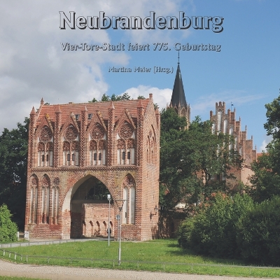 Book cover for Neubrandenburg - Vier-Tore-Stadt feiert 775. Geburtstag
