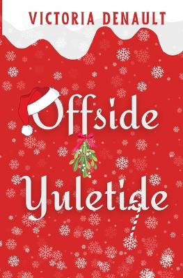 Book cover for Offside Yuletide