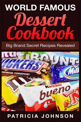 Book cover for World Famous Dessert Cookbook