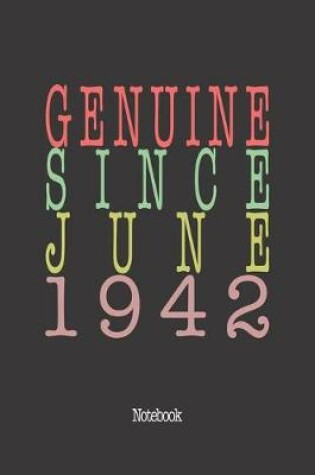 Cover of Genuine Since June 1942