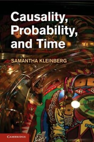 Cover of Causality, Probability, and Time