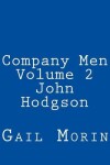 Book cover for Company Men - Volume 2 - John Hodgson