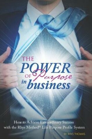 Cover of The Power of Purpose in Business