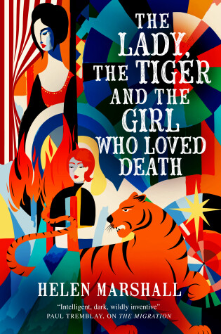 Cover of The Lady, the Tiger and the Girl Who Loved Death