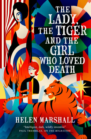 Book cover for The Lady, the Tiger and the Girl Who Loved Death