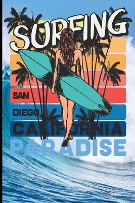 Book cover for Surfing San Diego California Paradise