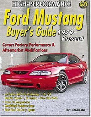 Cover of High-Performance Ford Mustang Buyer's Guide: 1979-Present