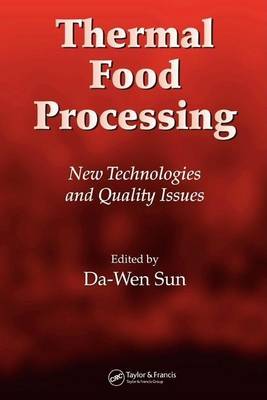 Book cover for Thermal Food Processing: New Technologies and Quality Issues