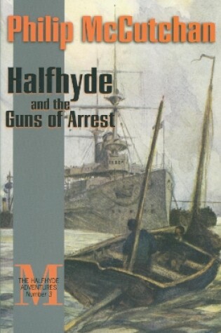 Cover of Halfhyde and the Guns of Arrest