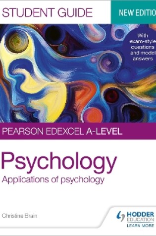 Cover of Pearson Edexcel A-level Psychology Student Guide 2: Applications of psychology