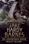 Book cover for The Legend of Jake Hardy Barnes