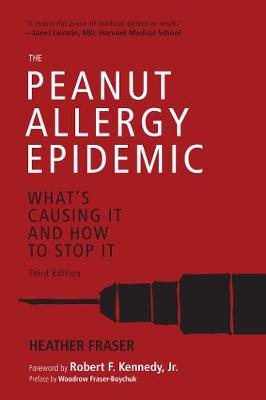 Book cover for The Peanut Allergy Epidemic, Third Edition