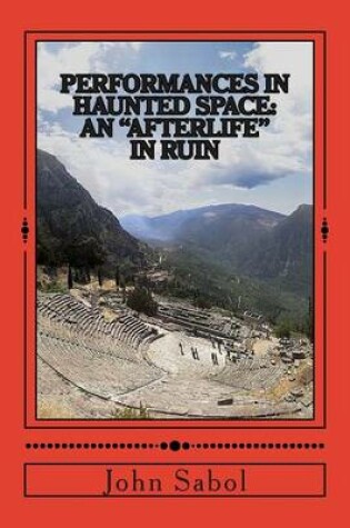 Cover of Performances in Haunted Space