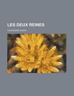 Book cover for Les Deux Reines (1-2)